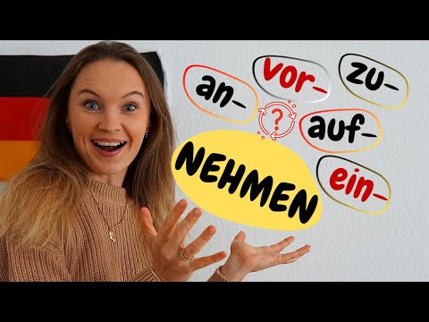 Das Verb nehmen mit Präfixen  | Deutsch lernen b2, c1