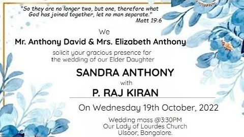 Wedding Mass 3.30pm | SANDRA ANTHONY & P.  RAJ KIR...
