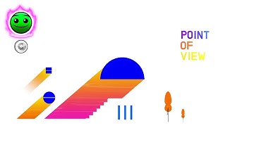 point of view        by Bpi (Normal) [1 coin] {Legendary} -Geometry Dash-