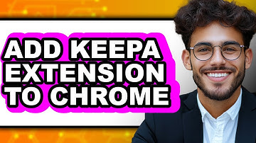 How to Add Keepa Extension to Chrome (Updated 2025)