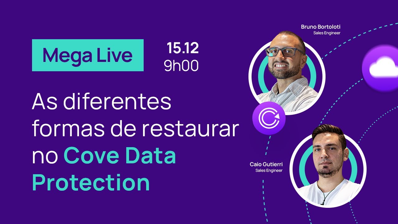 MEGA LIVE As diferentes formas de restaurar no Cove Data