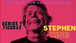 Inspírate con la historia de Stephen King | Genios y Figuras