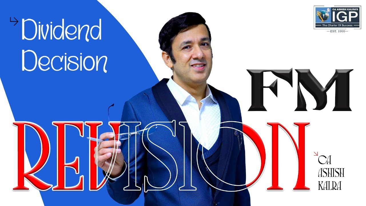 CA Intermediate | FM | Dividend Decision Revision | September 2025 | CA ...