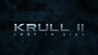 Krull Ii - Lost In Siba - Teaser Trailer - Concept