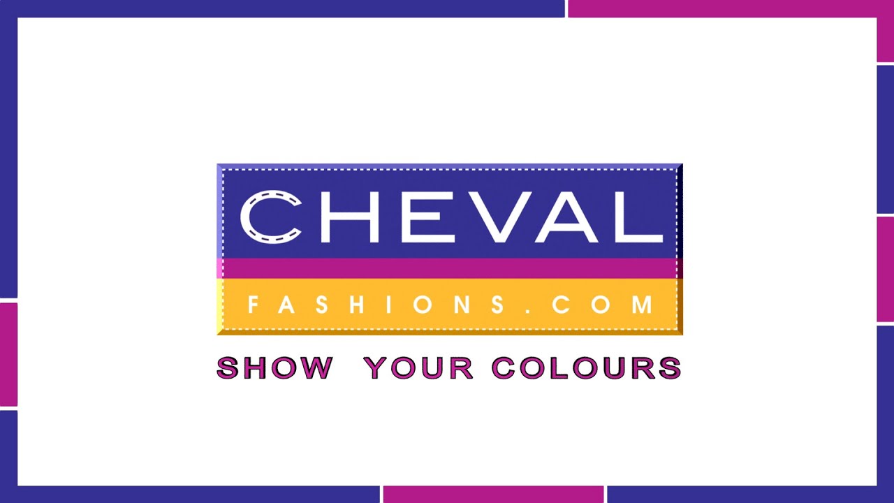 Cheval Fashions