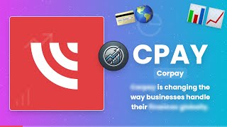 Corpay: Revolutionizing Global Business Payments