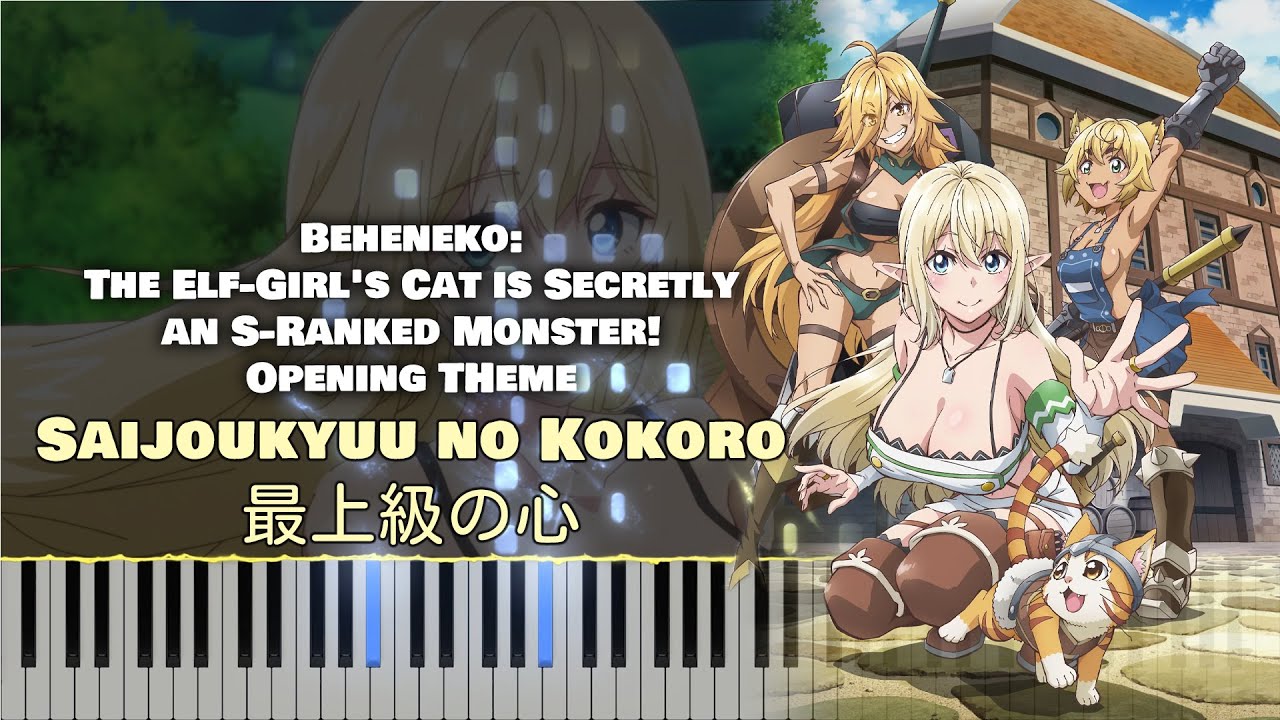 Beheneko OP『Saijoukyuu no Kokoro / 最上級の心』Nonoka Obuchi [piano] (TV Size)