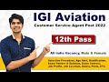 Igi customer service agent post recruitment 2022  12th pass  full details