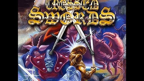 Crossed Swords - Intro & Gameplay Sample and New Game Intro