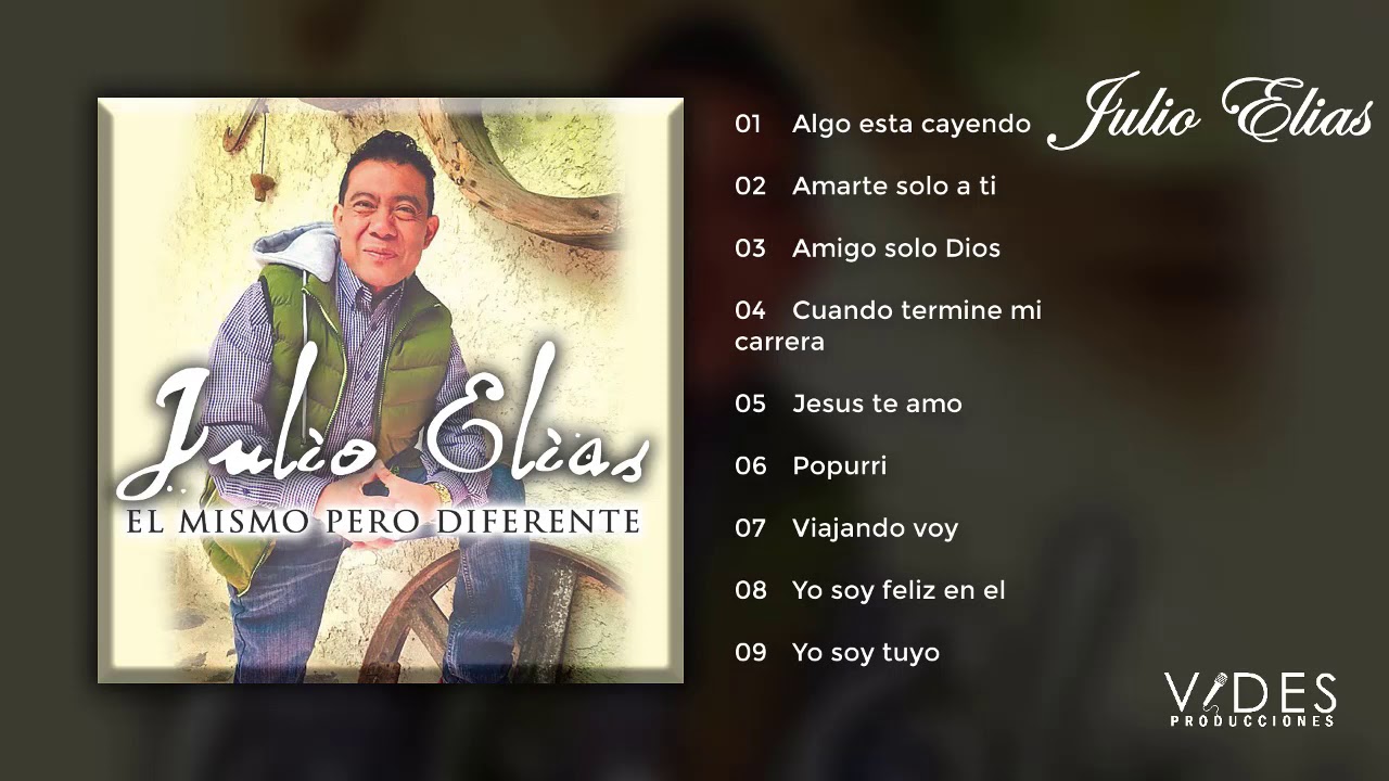 Julio Elias - el mismo pero diferente [DISCO COMPLETO]
