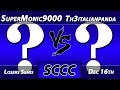 Sccc grt  losers semis supermonic9000 vs th3italianpanda