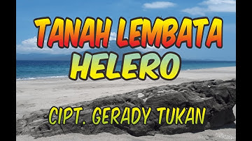 LAGU NUSA TENGGARA TIMUR / NTT (LEWOLEBA) - TANAH LEMBATA HELERO (LIRIK)