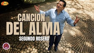 Segundo Rosero - Canción del Alma / Pasillo chords