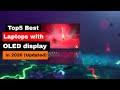 Best laptops with OLED display in 2026 (Updated)