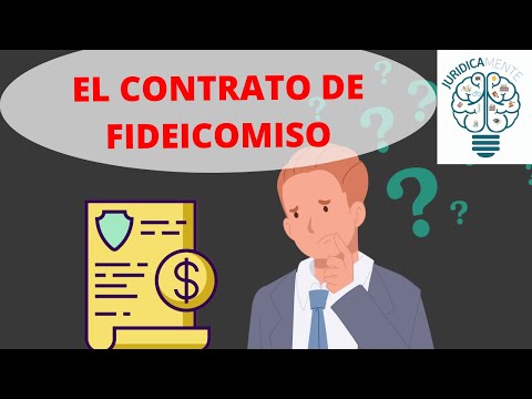 EL CONTRATO DE FIDEICOMISO