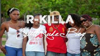 [Dance Hall Audio 2013] R-killa-Will Rude Boy (BDI)