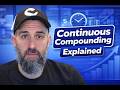 Continuous Compounding Explained in Under 10 Minutes