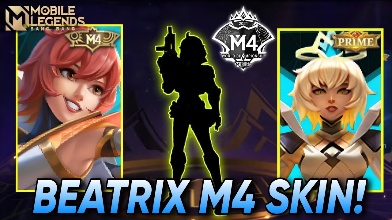 NEW BEATRIX M4 SKINS 2022 BEATRIX M4 PRIME BEATRIX M4 WORLD CHAMPIONSHIP SKIN MLBB NEW SKIN