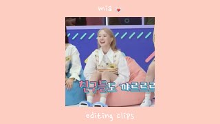 Mia Editing Clips