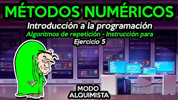 Introducción a la programación - Algoritmos de repetición – Instrucción para - Ejercicio 5