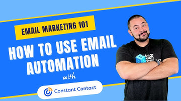 How To Use Email Automation with Constant Contact (2021)