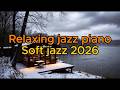 Relaxing Jazz Piano Playlist🎹 | Cozy Morning Coffee☕ BGM" #RelaxingJazz #jazzpiano