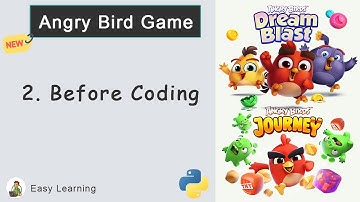 Angry Bird Game in Python #2: Before Coding (Now Start New Project)