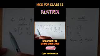 Matrix MCQ for Class 12 || Important Question for board exam 2025 #mcq #stateboard #class12maths