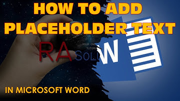 How to create and insert placeholder text in Microsoft Word - Office 365 (Updated 2020)