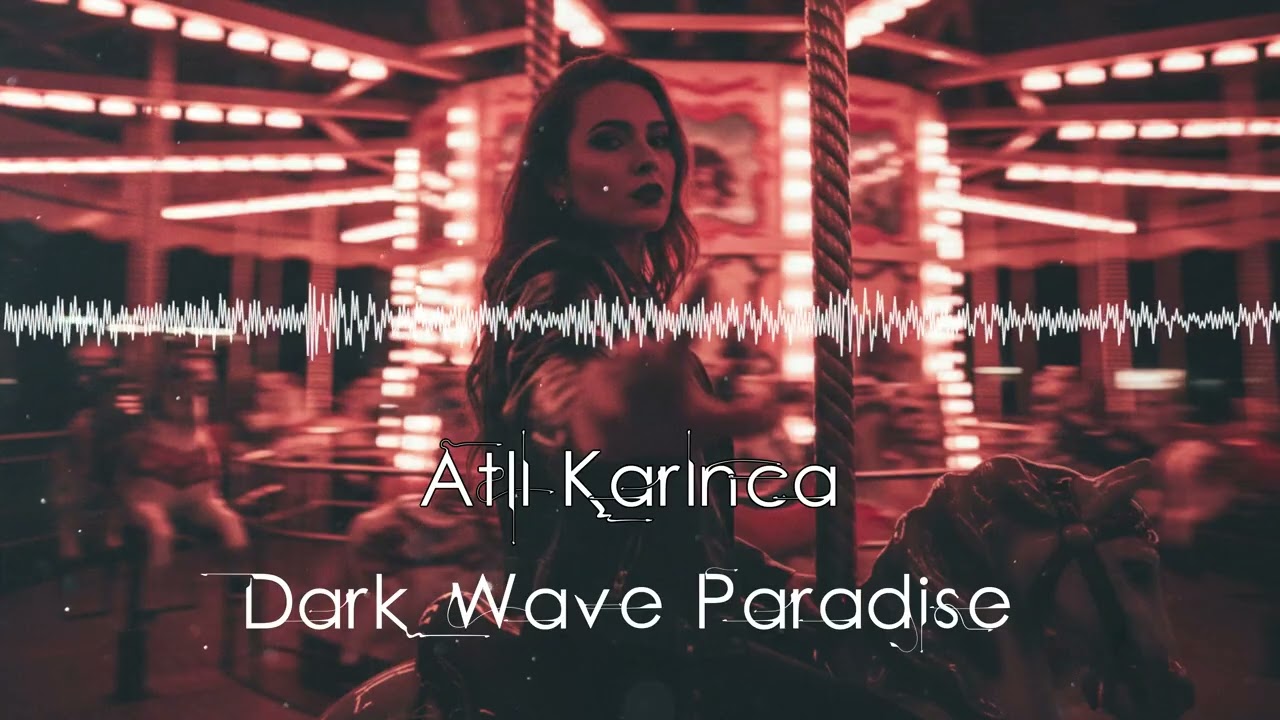 Atlı Karınca - Turkish Post-Punk / Goth / Türkçe Darkwave / Coldwave / Synth / Electro / Industrial