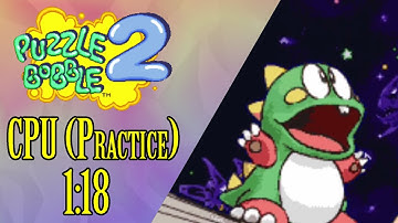 Vs. Computer (Practice) in 1:18 | Puzzle Bobble 2 (Arcade) [PB as of Jul 2, 2020]