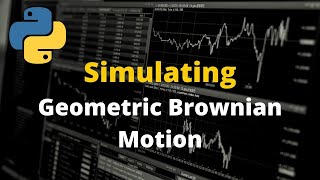 Simulating Geometric Brownian Motion In Python Stochastic Calculus For Quants