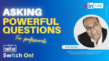 How to Ask Powerful Questions to Grow your Practice - Itzik Amiel
