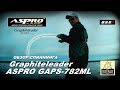 Обзор спиннинга Graphiteleader ASPRO GAPS 782ML
