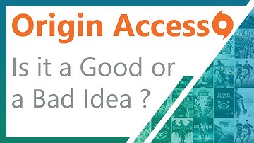 Origin Access - EA new subscription service for PC ?