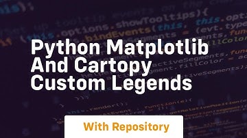 Python matplotlib and cartopy custom legends