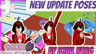 Sakura school simulator update poses by ICHAL KORG [+link] must watch before it's taken down