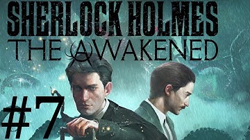 Sherlock Holmes The Awakened (2023 Remake) Walkthrough part 7 - Chapter 3 part 1/2
