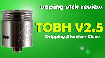 TOBH 2.5 RDA Clone Review