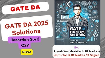 GATE DA 2025 Oplossingen | Insertion Sort | GATE Data science PYQ Q29 #gateda