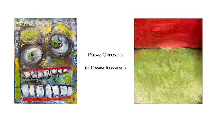 Polar Opposites   by Dawn Rossbach