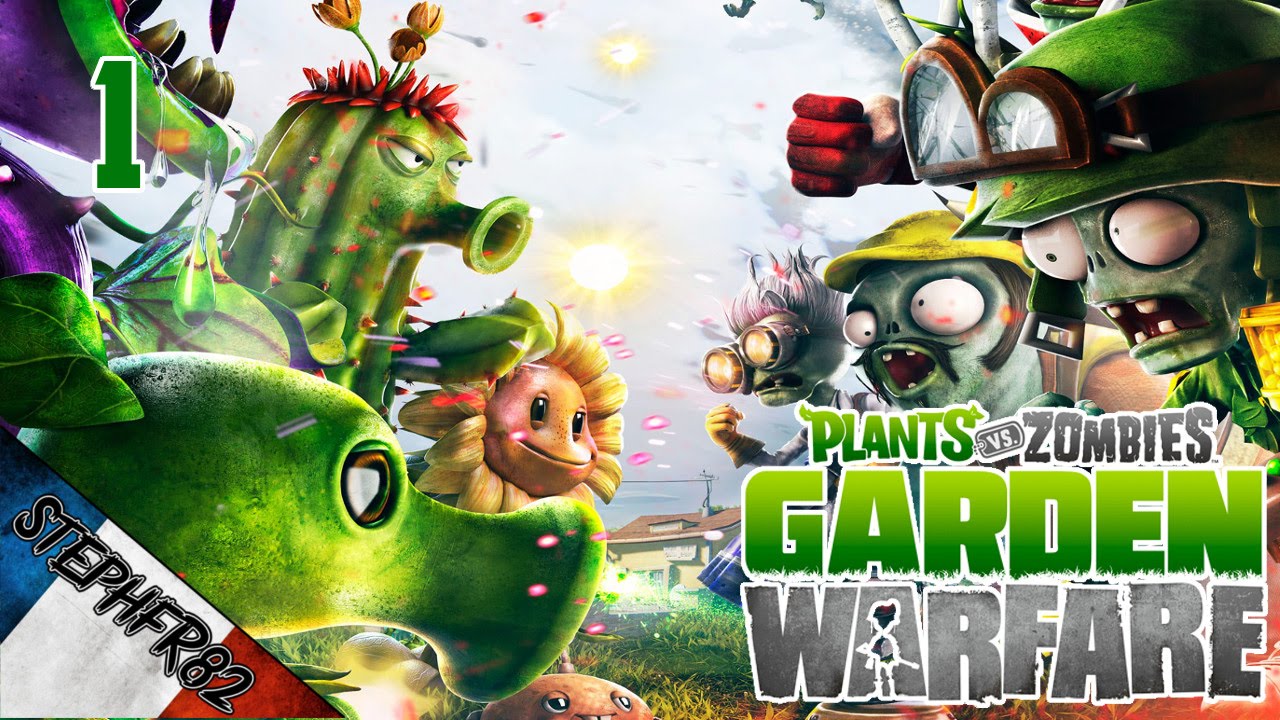 Plants VS Zombies Garden Warfare - Ep1 - Crash Course - Coop - FR PC HD ...