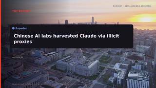 RERIGHT · China’s AI labs siphoned Claude’s intelligence