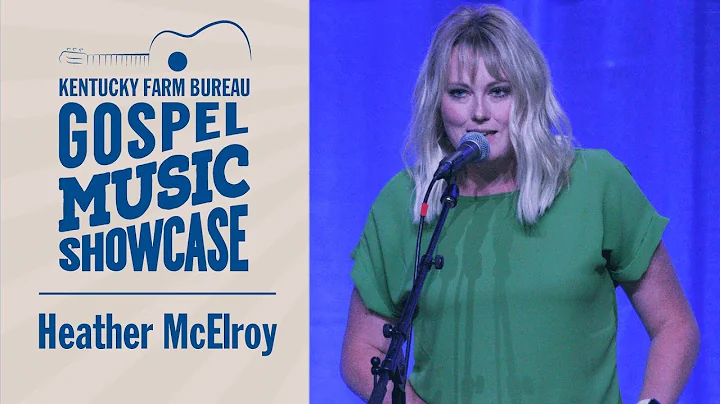 2019 KFB Gospel Music Showcase | Heather McElroy