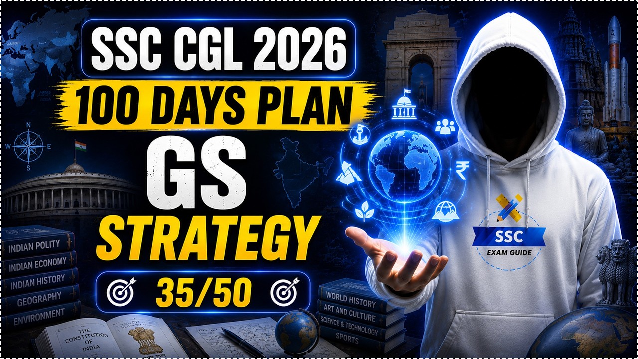"SSC CGL 2026 GS 100 Days Strategy | Study Plan 💯" - YouTube