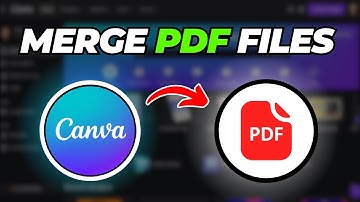 How To Merge PDF Files In Canva (Quick & Easy)