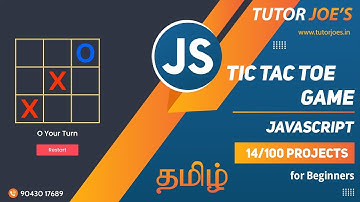 Tic Tac Toe Game  in JavaScript | Tutor Joes | Tamil | Project - 14 /100