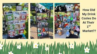 Another Market In The Books   How Did I Do  Did The Drink Cozies Do Well