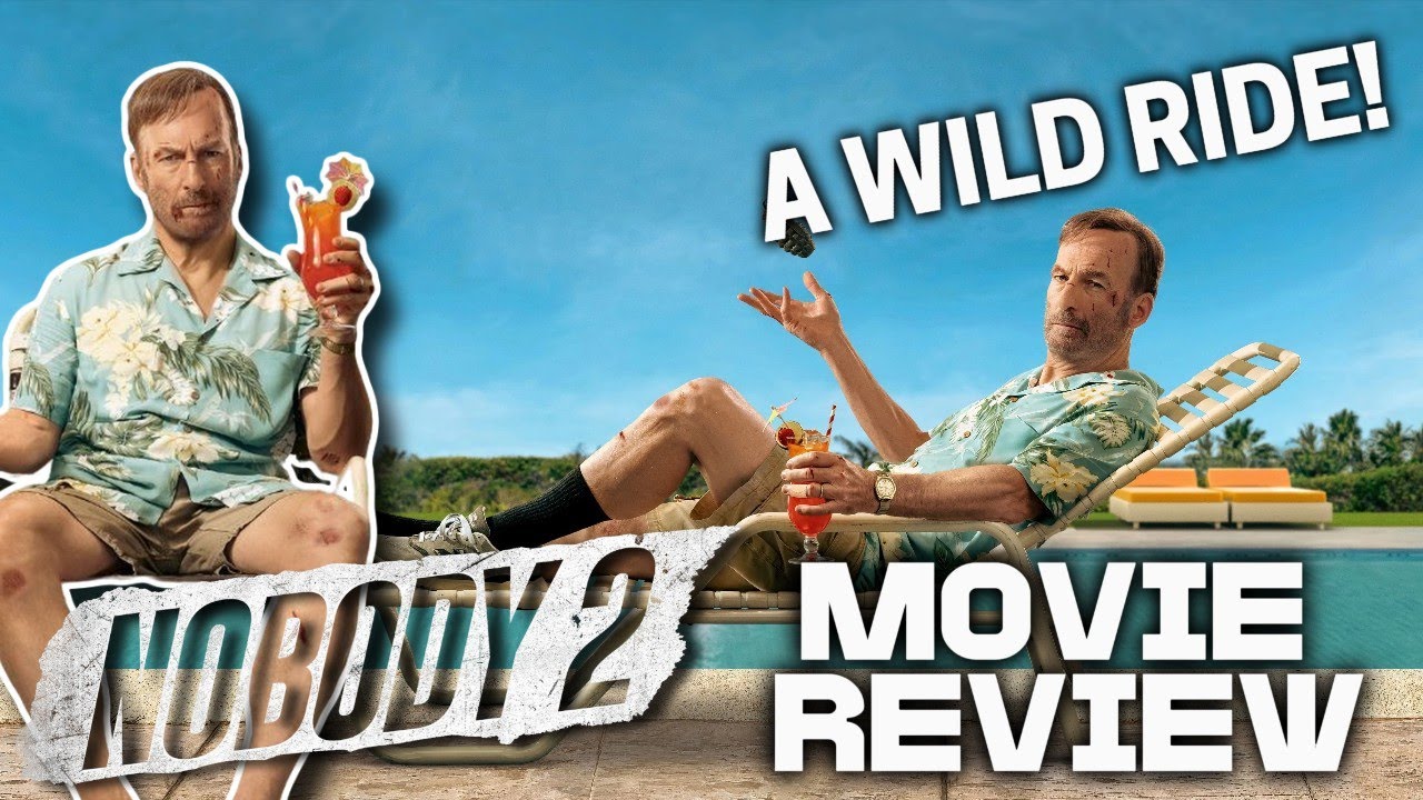 Nobody 2 (2025) - Movie Review