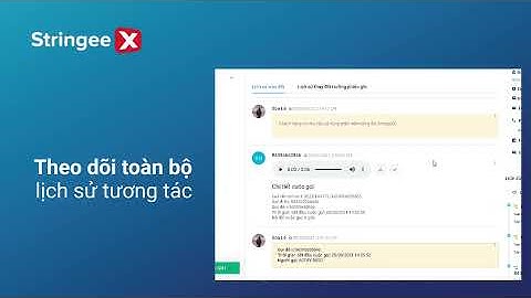 QUẢN LÝ & TỐI ƯU HIỆU QUẢ TELESALES VỚI STRINGEEX CALL CENTER